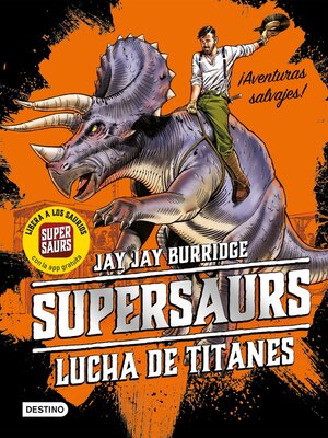 cover image of Supersaurs 3. Lucha de titanes